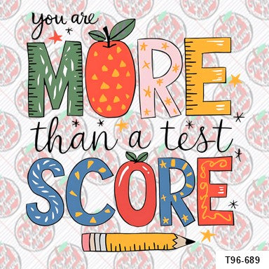 You are More Than a Test Score