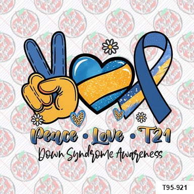Peace and Love T21 DS Awareness