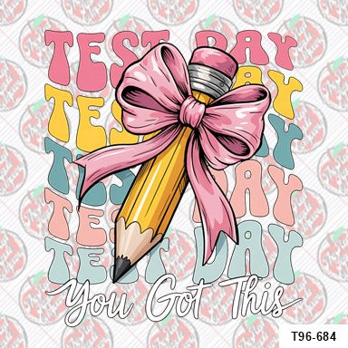Test Day You Got This