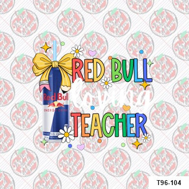 Red Bull Loving Teacher