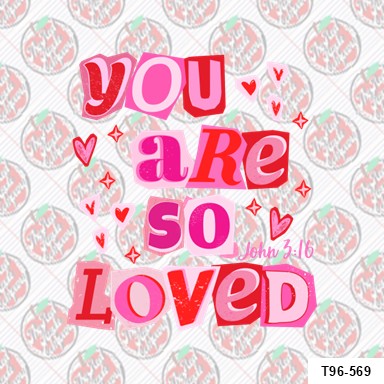 You are SO Loved