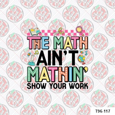 Math Ain't Mathin'