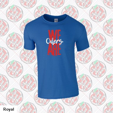 We Are Oilers - Red