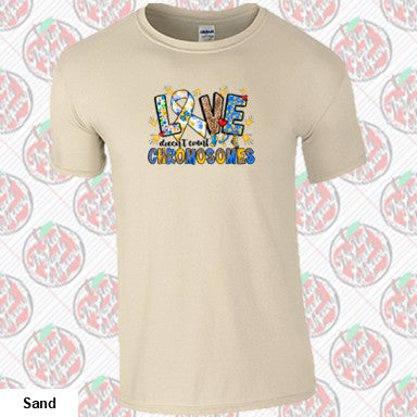 Love Doesn't Count Chromosomes DS Awareness
