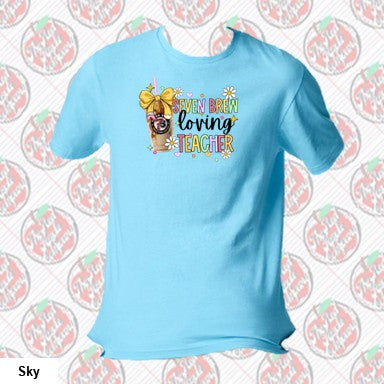 Seven Brew Loving Teacher