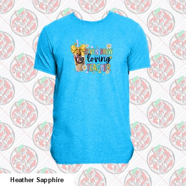 Seven Brew Loving Teacher