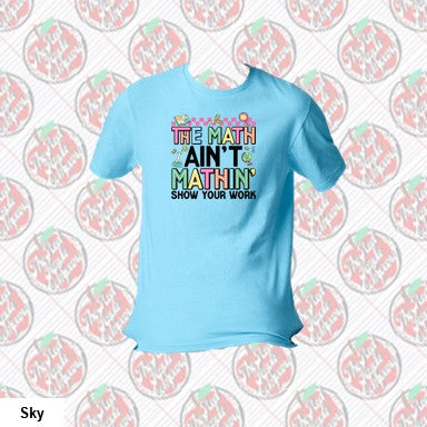 Math Ain't Mathin'