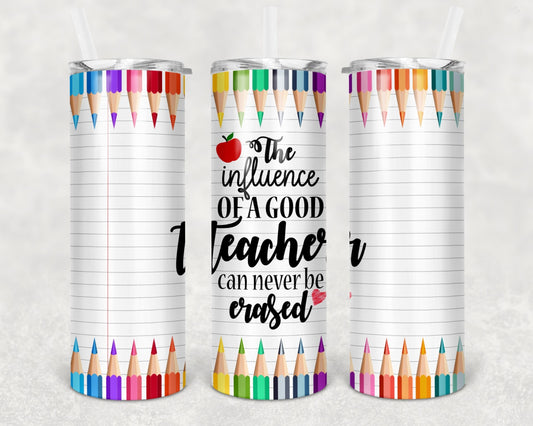 Influence of a good Teacher Tumbler