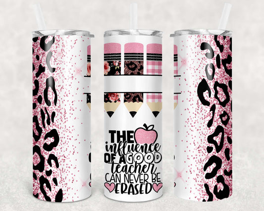 Influence of a good Teacher Tumbler